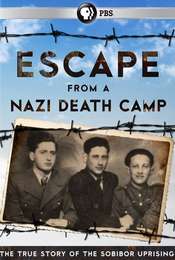 Escape From a Nazi Death Camp