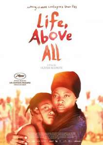 Life  Above All - Poster