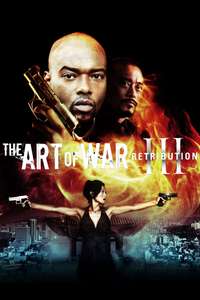 The Art of War III: Retribution - Poster
