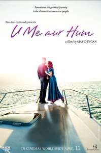 U Me Aur Hum - Poster