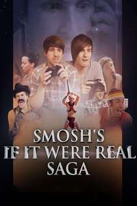 Smosh's If It Were Real Saga - Poster