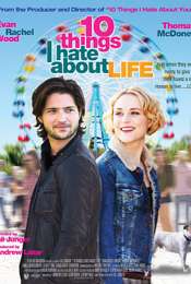 10 Things I Hate About Life