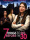 7 Things To Do Before I'm 30
