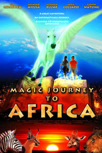 Magic Journey to Africa - Poster