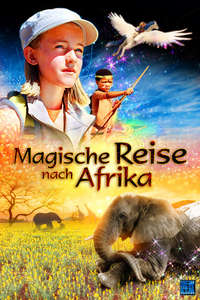 Magic Journey to Africa - Poster