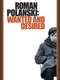Roman Polanski: Wanted and Desired