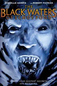 The Black Waters of Echo's Pond - Poster