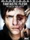 Starz Inside: Fantastic Flesh