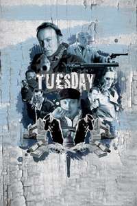 Tu£sday - Poster