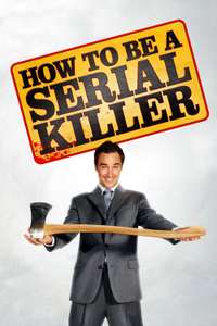 How to Be a Serial Killer - Poster