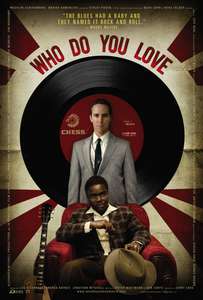 Who Do You Love - Poster