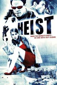 Heist - Poster
