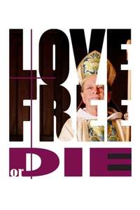 Love Free or Die - Poster