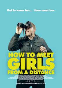 How to Meet Girls from a Distance - Poster