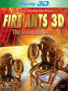 Fire Ants 3D: The Invincible Army - Poster