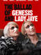 The Ballad of Genesis and Lady Jaye