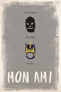 Mon Ami - Poster