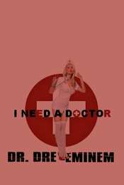 I Need a Doctor