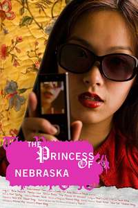 The Princess of Nebraska - Poster