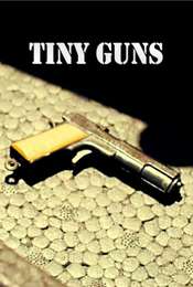 Tiny Guns