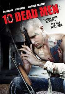 Ten Dead Men - Poster