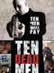 Ten Dead Men
