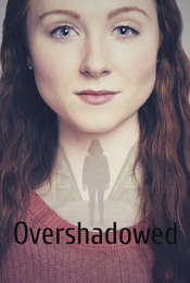 Overshadowed
