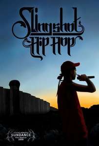 Slingshot Hip Hop - Poster