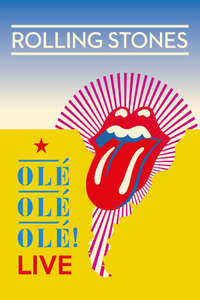 The Rolling Stones Olé Olé Olé! : Live Performances - Poster