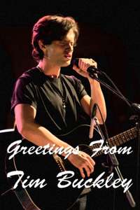 Greetings from Tim Buckley - Poster