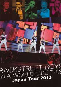 Backstreet Boys: In A World Like This Japan Tour 2013 - Poster