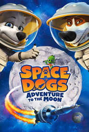 Space Dogs: Adventure to the Moon