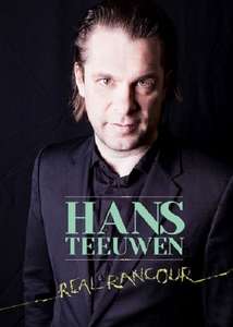Hans Teeuwen: Real Rancour - Poster