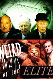 Weird Ways of the Elite