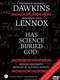 Dawkins vs Lennox: Has Science Buried God?