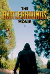 The Battlegrounds Movie