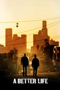 A Better Life - Poster