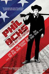 Phil Ochs: There But for Fortune - Poster