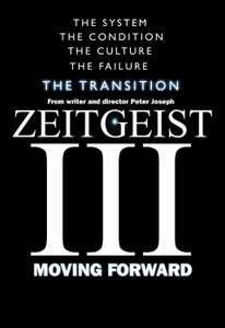 Zeitgeist: Moving Forward - Poster