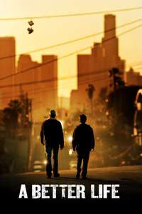 A Better Life - Poster