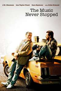 The Music Never Stopped - Poster