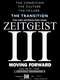 Zeitgeist: Moving Forward