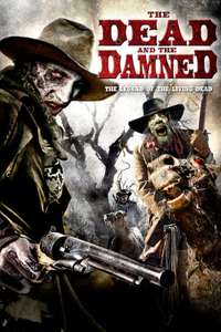 The Dead and the Damned - Poster