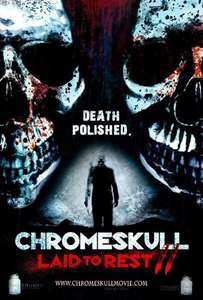 ChromeSkull: Laid to Rest 2 - Poster
