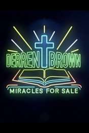 Derren Brown: Miracles for Sale