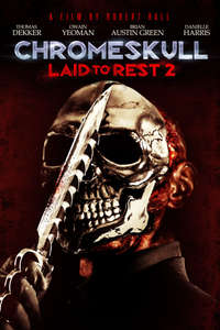 ChromeSkull: Laid to Rest 2 - Poster
