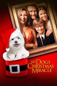 My Dog's Christmas Miracle - Poster