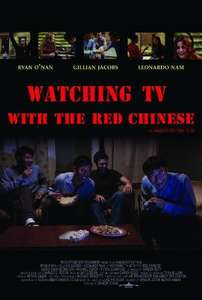 Watching TV With the Red Chinese - Poster
