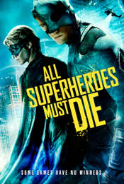 All Superheroes Must Die