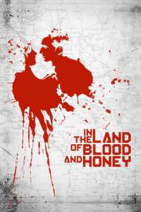 In the Land of Blood and Honey - Poster